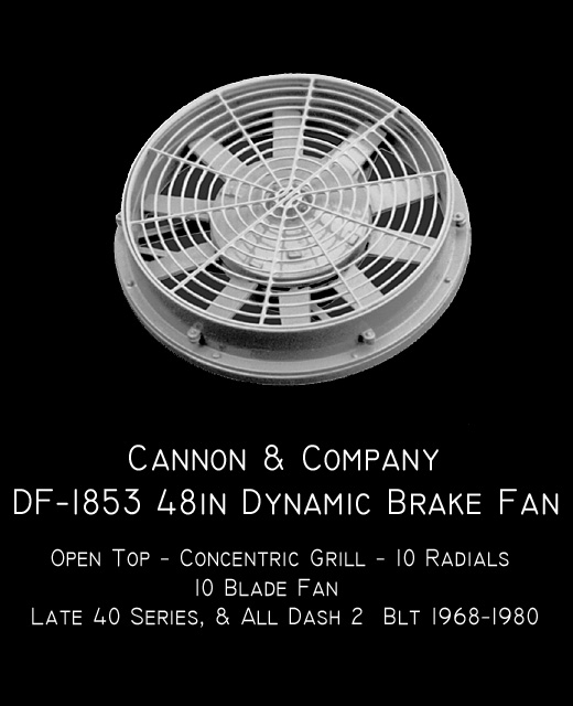 Dynamic Brake Fans Final design for late GP/SD-35--39-- 40-- 45 