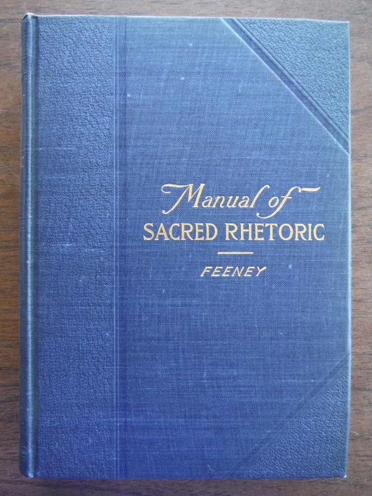Image 0 of Manual of Sacred Rhetoric, or, How to Prepare a Sermon