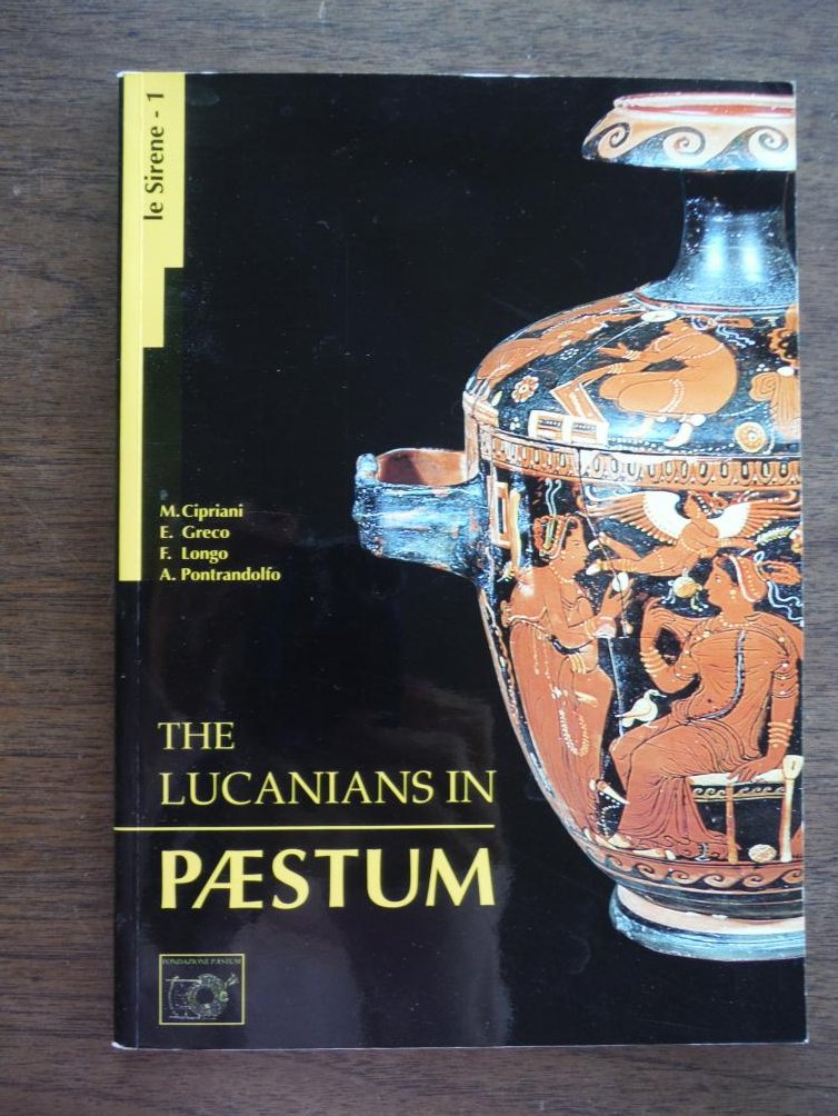 Image 0 of The Lucanians in Paestum (The History of the City from its Foundation to the Rom