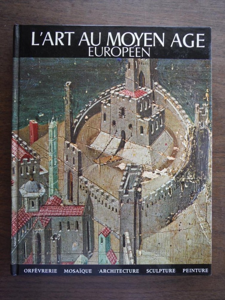 L'art au Moyen Age Europeen