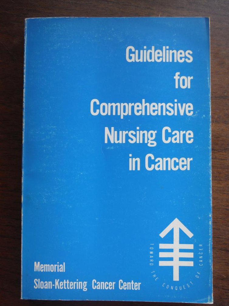 Guidelines for Comprehensive Nursing Care in Cancer