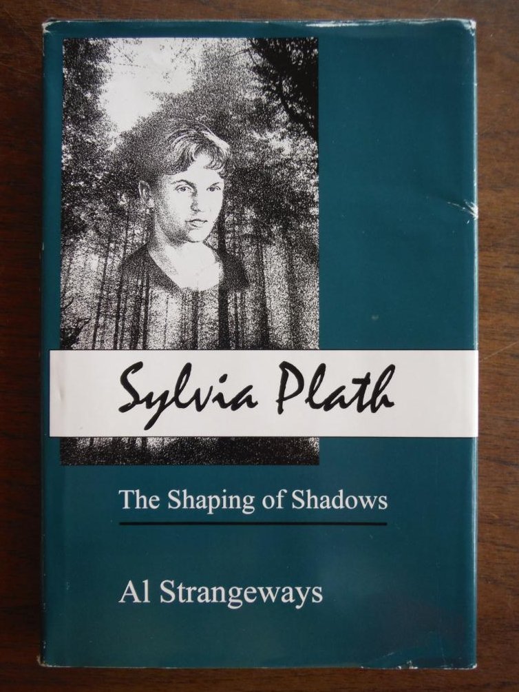 Image 0 of Sylvia Plath: The Shaping of Shadows