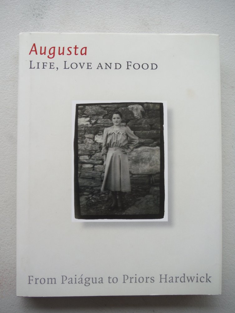 Image 0 of Augusta. Life, Love and Food: From Paiagua to Priors Hardwick