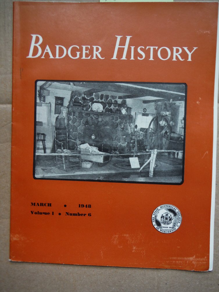 Image 0 of Badger History Magazine Vol I No. 6 (March 1948)