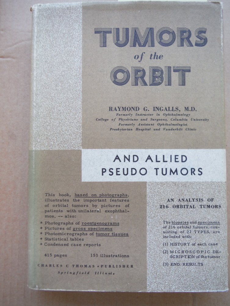 Image 0 of Tumors of the Orbit and Pseudo Tumors An Analysis of 216 Case  Histories