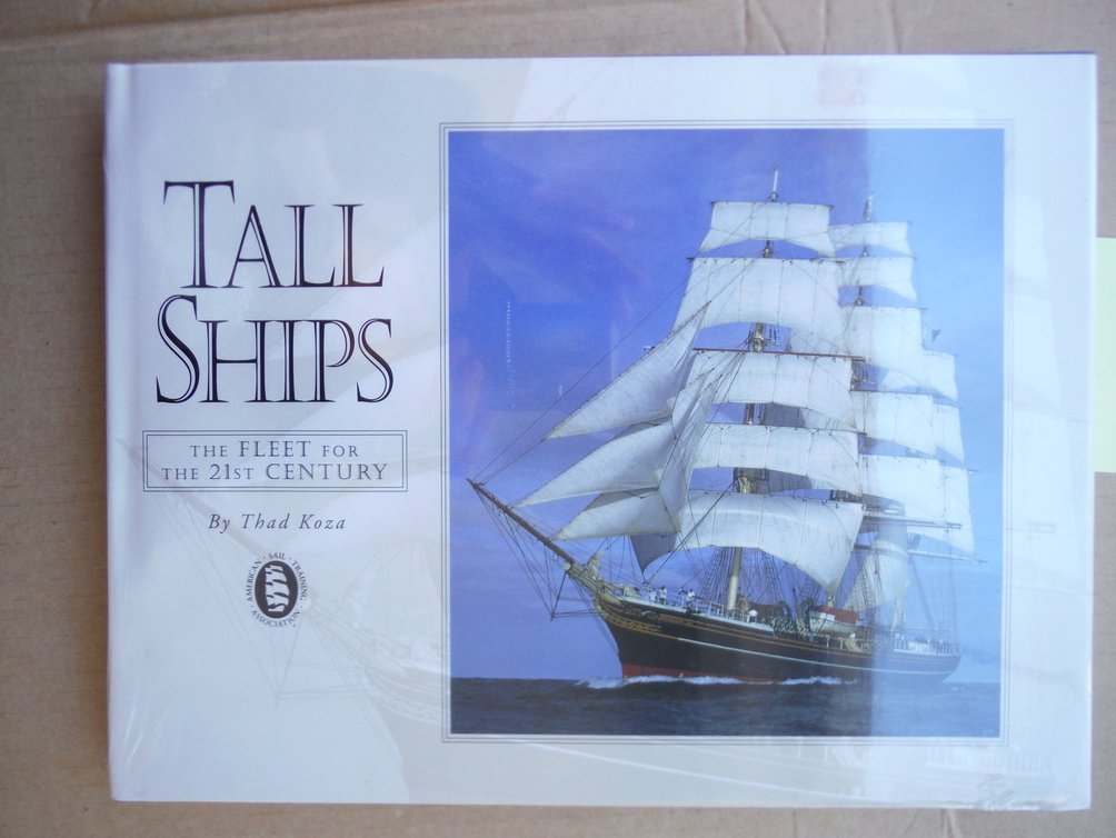 Image 0 of Tall Ships: A Fleet for the 21st Century 3rd Edition