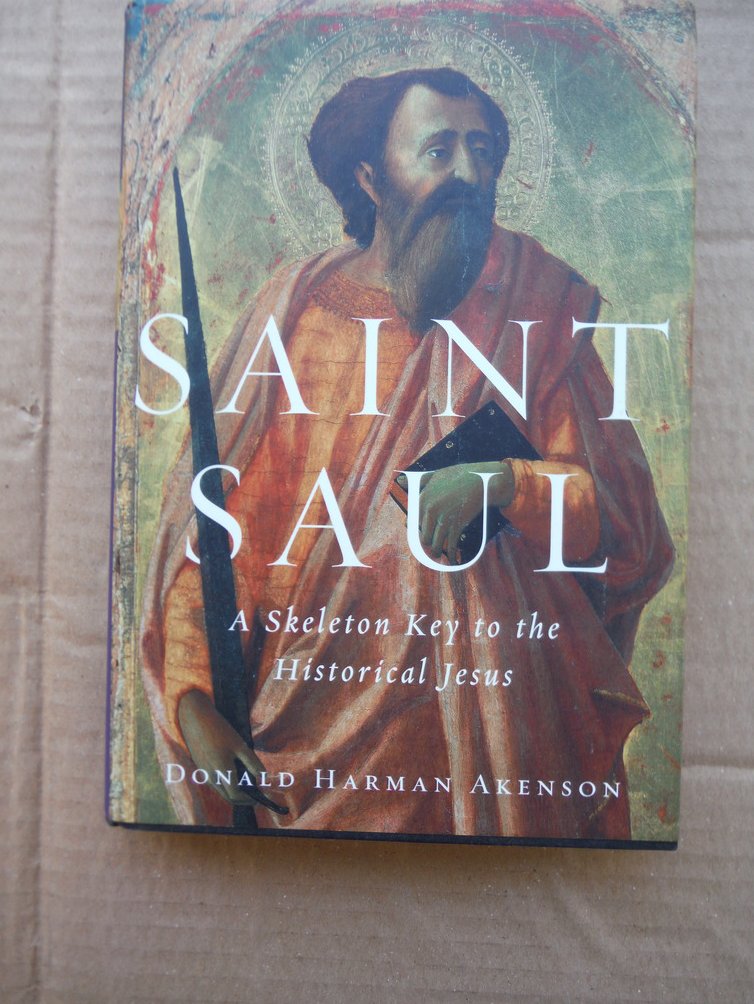 Image 0 of Saint Saul: A Skeleton Key to the Historical Jesus