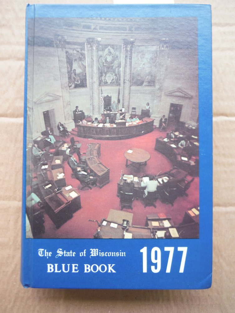 Image 0 of The State of Wisconsin 1977 Blue Book