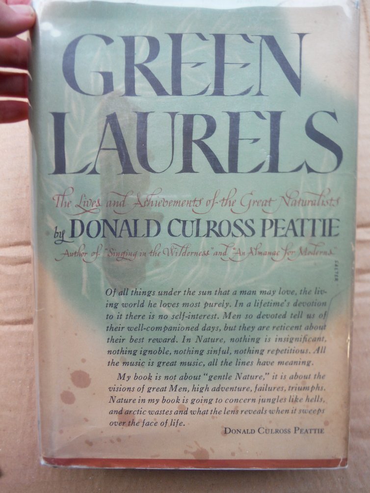 Green Laurels: The Lives and Achivements of the Great Naturalists