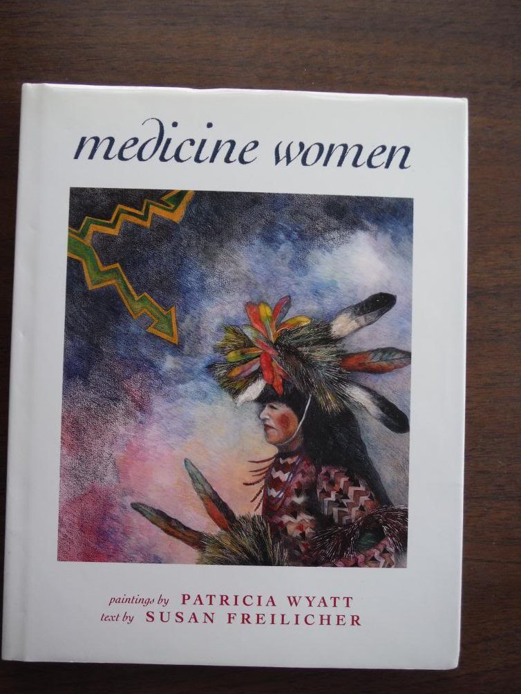 Image 0 of Medicine Women: Inscribed by Artist