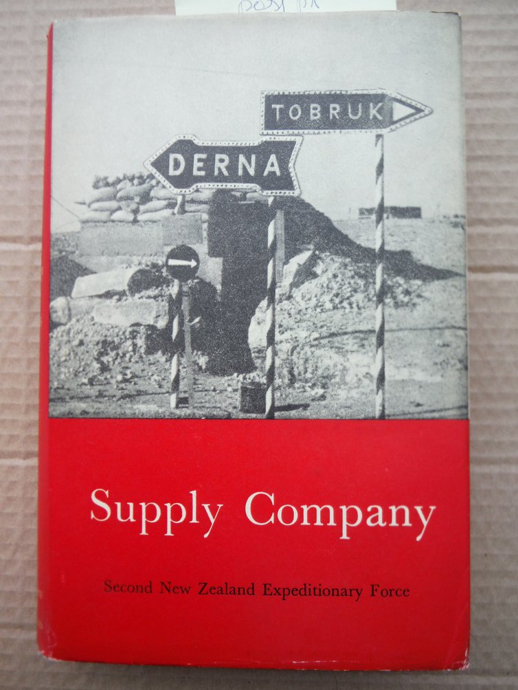 Image 0 of Supply Company. Official History of New Zealand in the Second World War, 1939-45