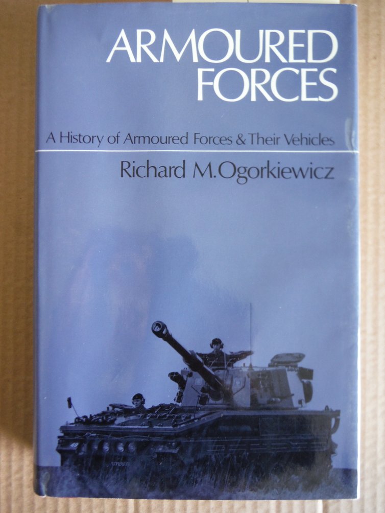 Image 0 of Armoured Forces: History of Armoured Forces and Their Vehicles