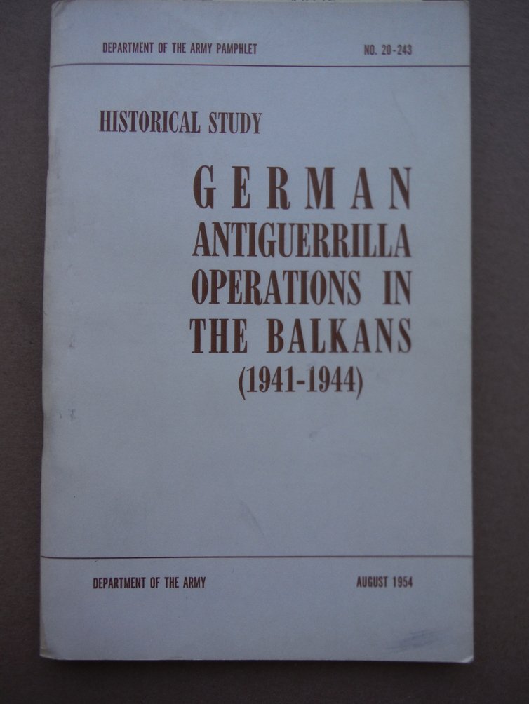 Image 0 of German Antiguerrilla Operations In The Balkans 1941-1944