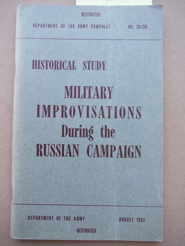 Image 0 of Military Improvisation During the Russian Campaign. German Report Series. DAPAM 