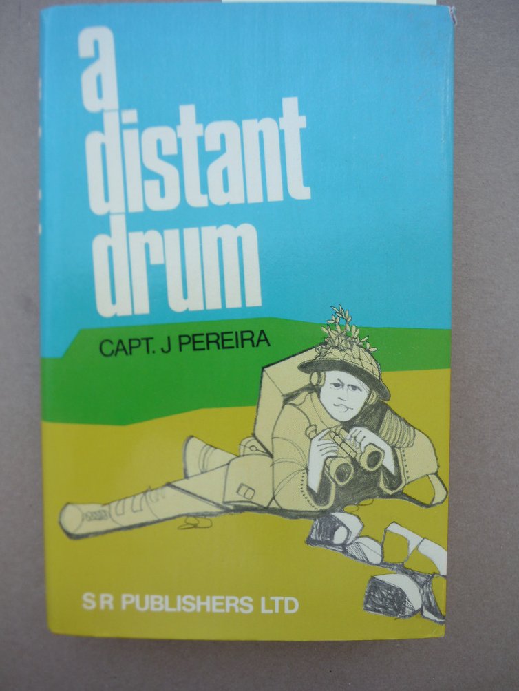 Distant Drum: War Memories of the Intelligence Officer of the 5th Bn.Coldstream 