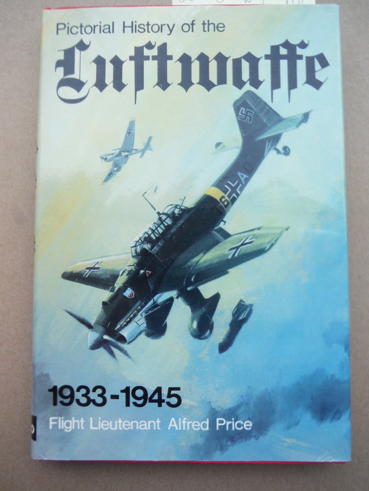 Image 0 of Pictorial  History of the Luftwaffe 1933-1945