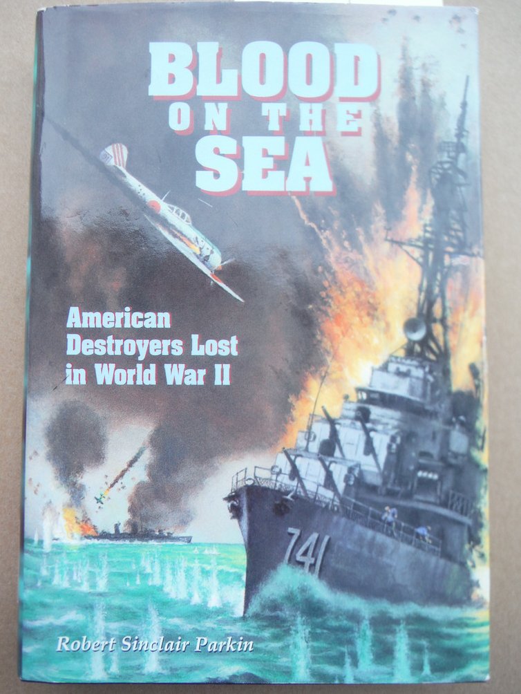 Image 0 of Blood On The Sea: American Destroyers Lost In World War Ii