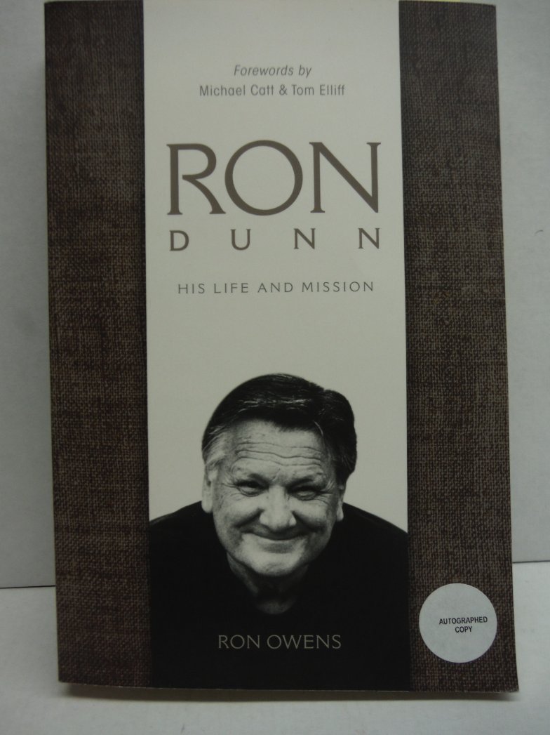 Ron Dunn: His Life and Mission