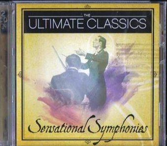 Ultimate Classics Sensational Symphonies Classical 2 Discs CD