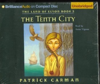 The Tenth City Patrick Carmen Unabridged Audio Book