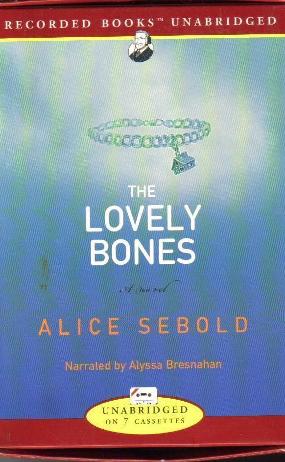The Lovely Bones Alice Sebold Unabridged Audio Book