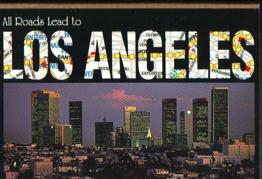 All Roads Lead to Los Angeles, California Postcard 