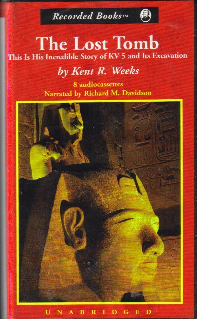 The Lost Tomb Kent R. Weeks Unabridged Audio Book