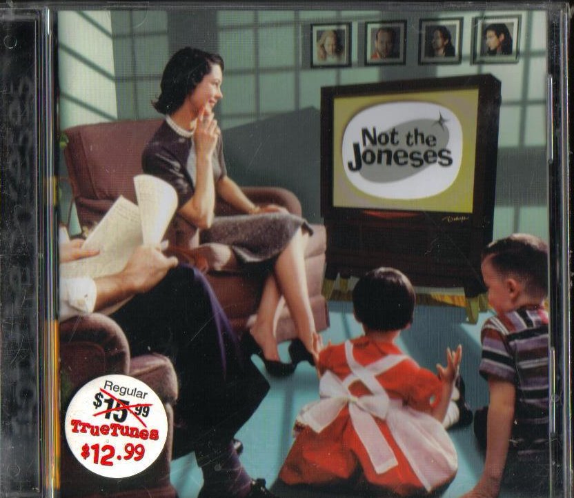 Not The Joneses Not the Joneses Self Titled CD