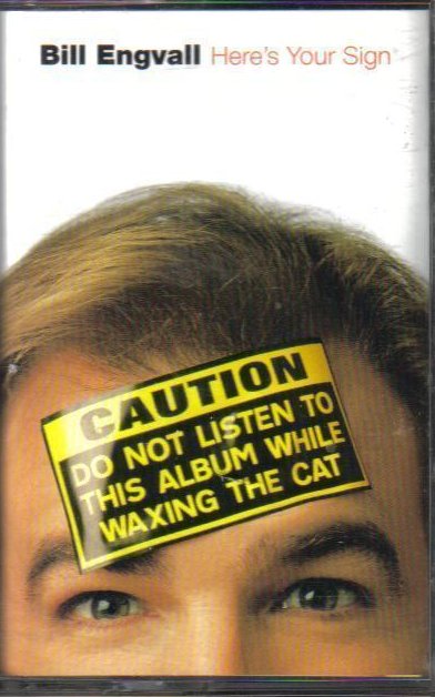 Bill Engvall - Here's Your Sign - Audio Cassette