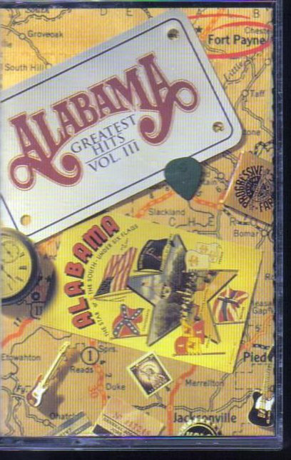 Alabama - Greatest Hits Vol 3 - Country Audio Cassette