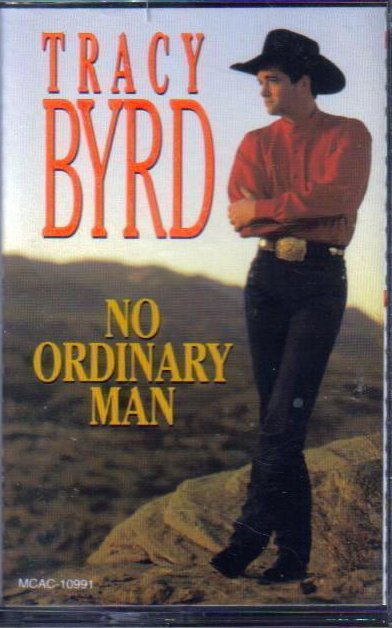 Tracy Byrd No Ordinary Man Country Audio Cassette