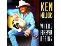 Ken Mellons Where Forever Begins Country Audio Cassette