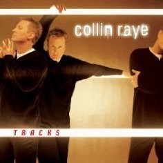 Collin Raye Tracks CD Sony 2000