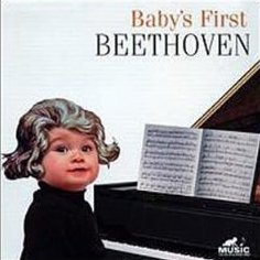 Baby's First Beethoven Classical CD for Children (2000)  