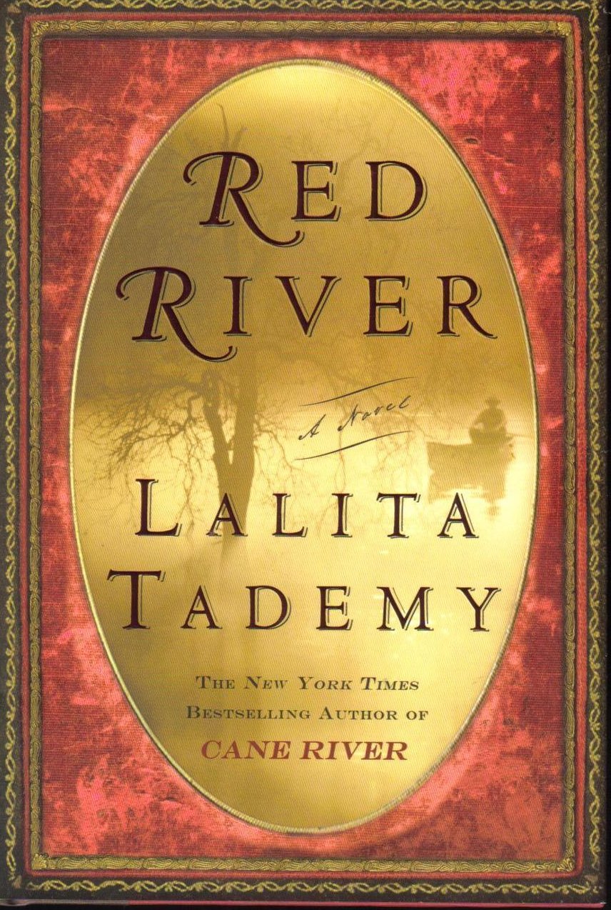 Red River by Lalita Tademy  HCDJ 