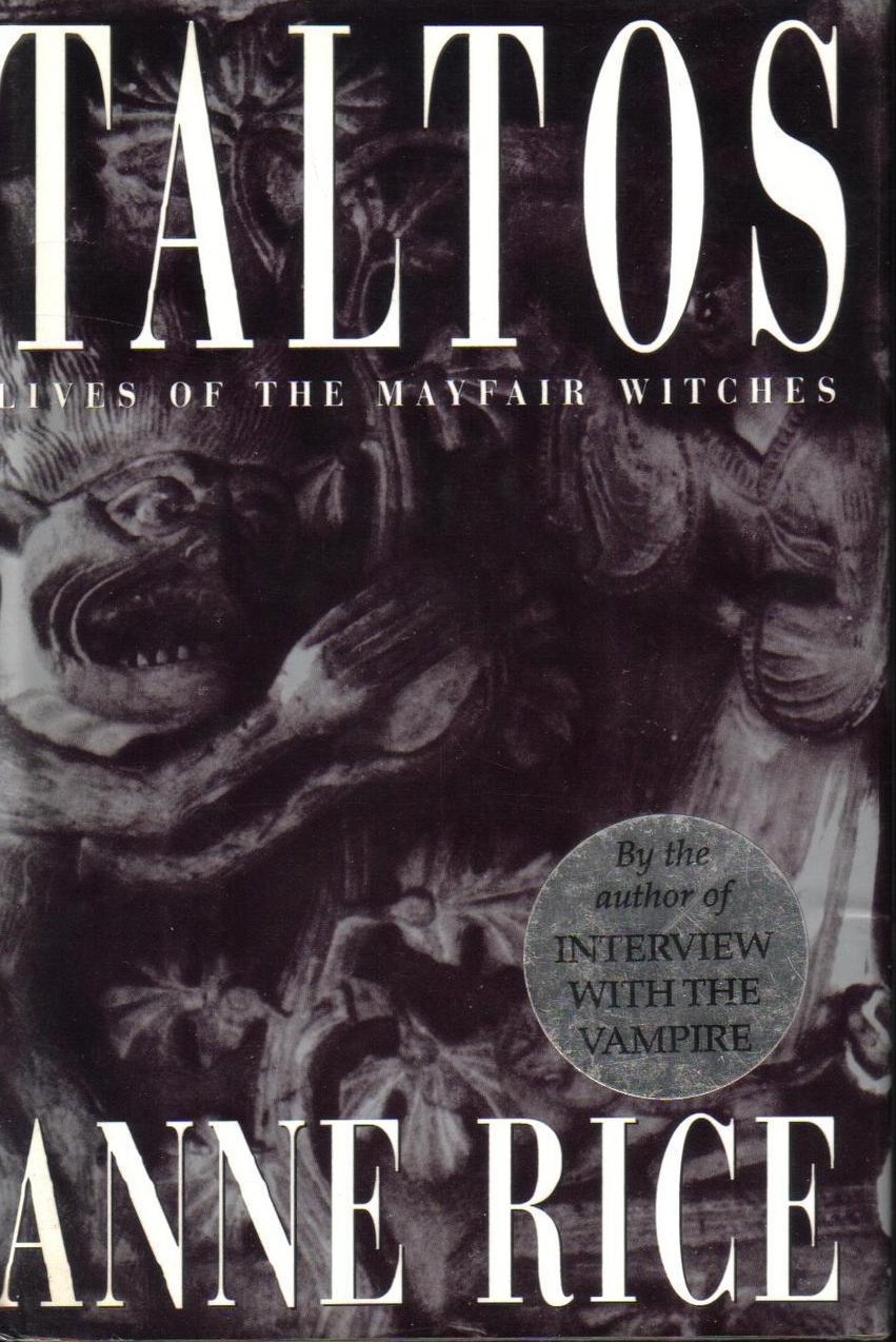 Taltos Lives of the Mayfair Witches Anne Rice HCDJ