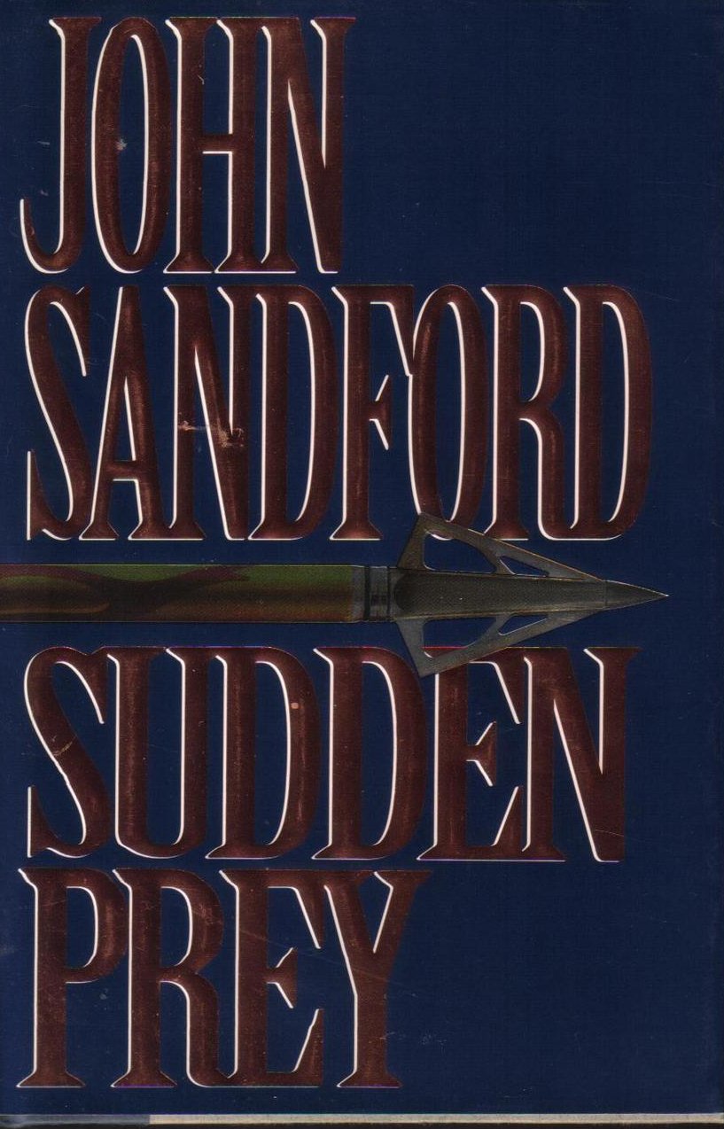 Sudden Prey John Sanford HCDJ First Edition Suspense