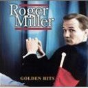 Image 0 of Roger Miller Golden Hits Country CD King of the Road
