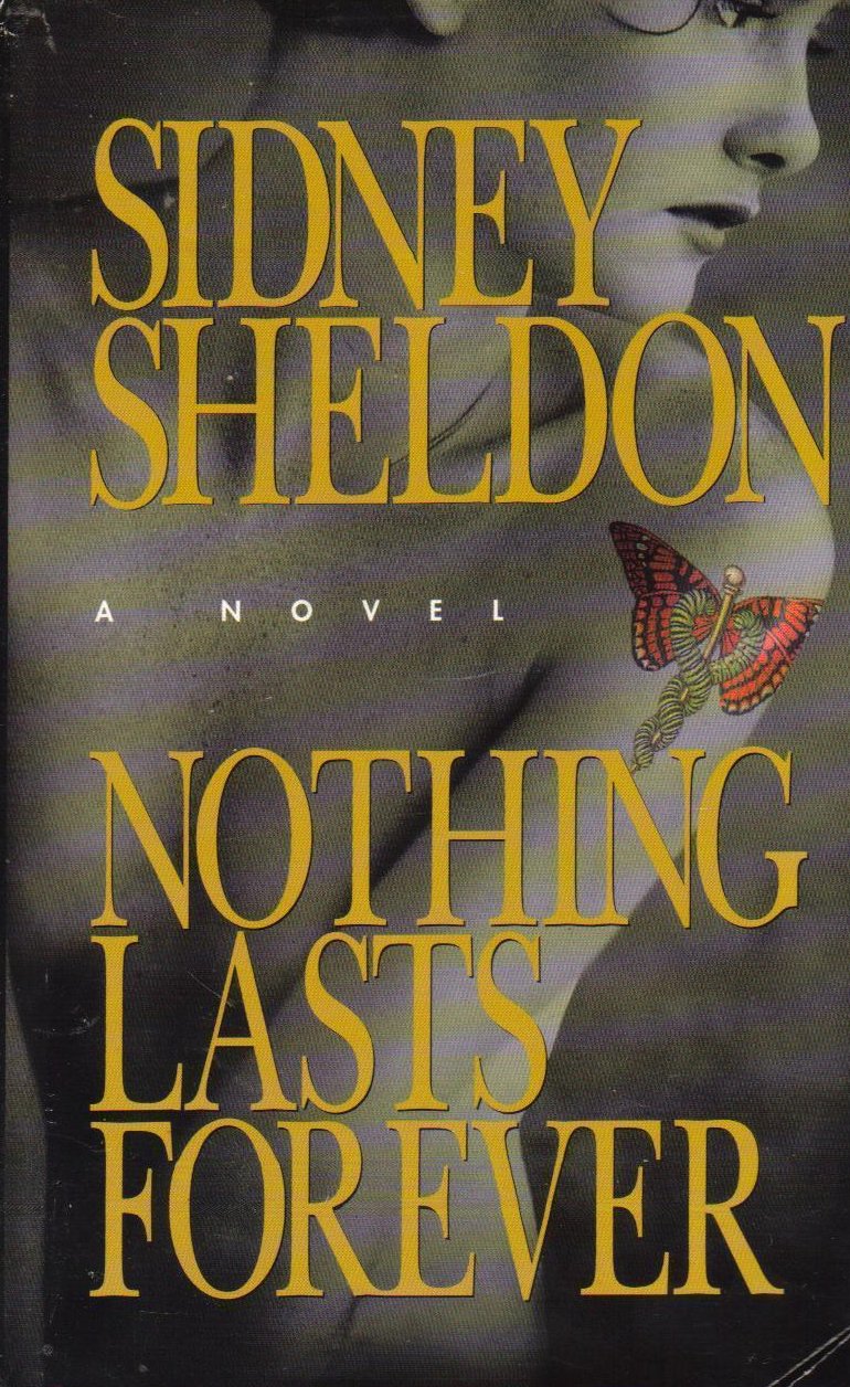 Nothing Lasts Forever Sidney Sheldon  HCDJ First Edition