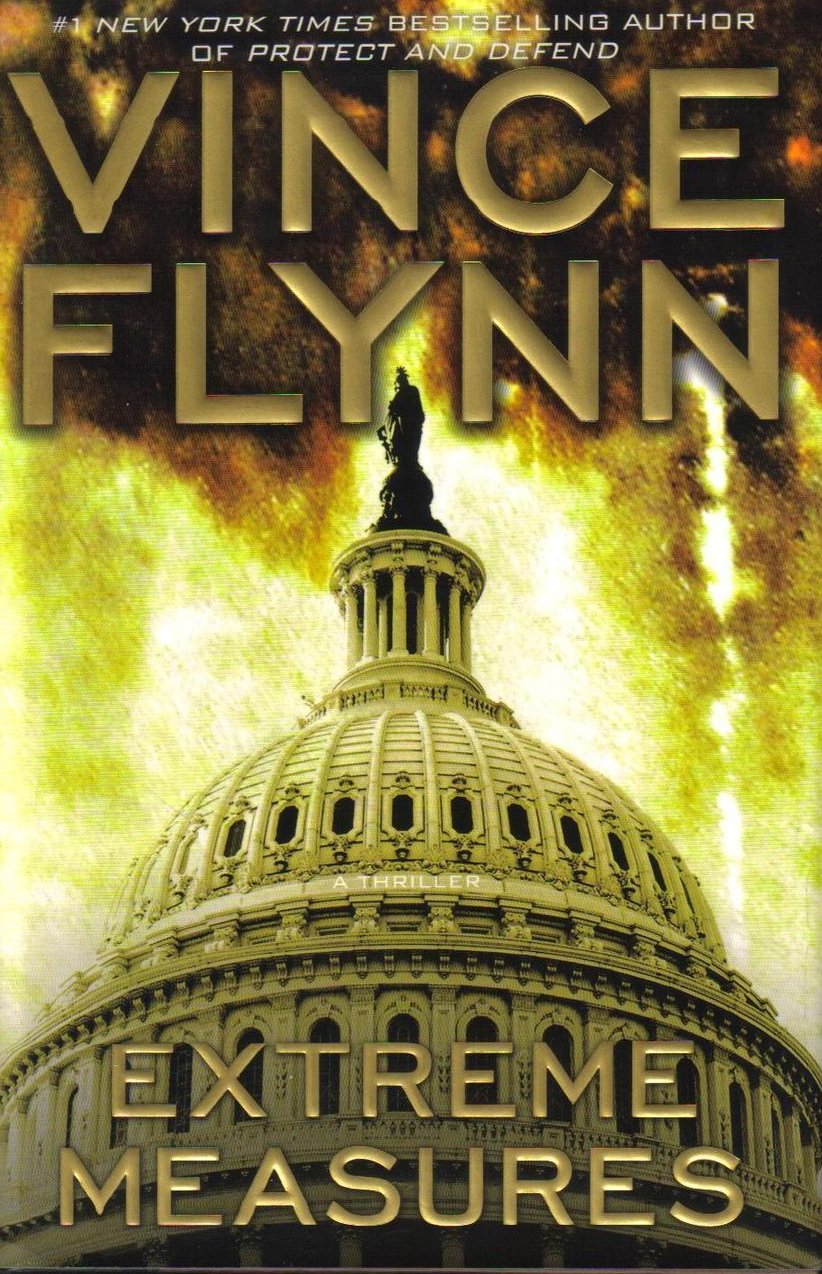 Extreme Measures Vince Flynn Mitch Rapp Novel HCDJ 