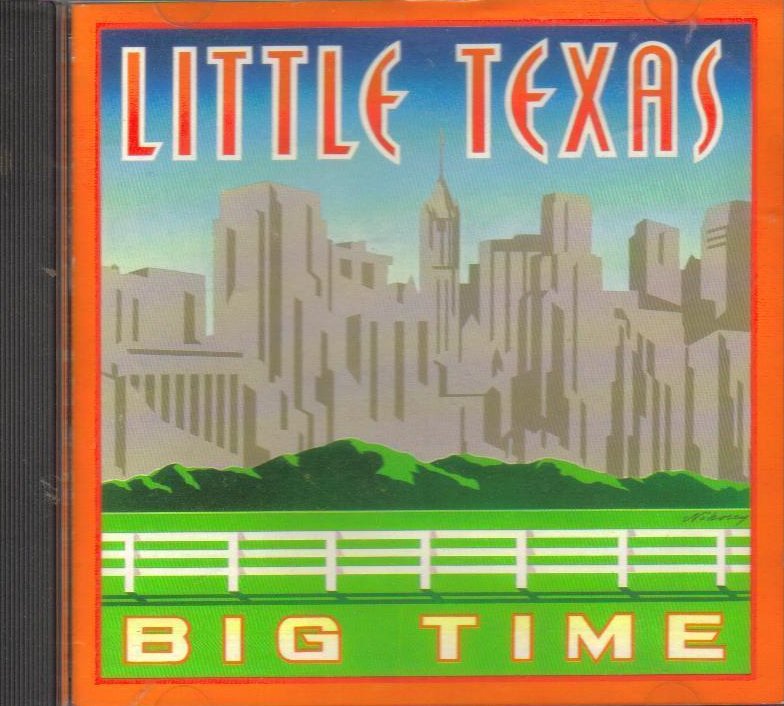 Big Time by Little Texas Country CD