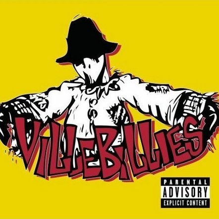 Villebillies: Villebillies CD 2006 CD Explicit Lyrics