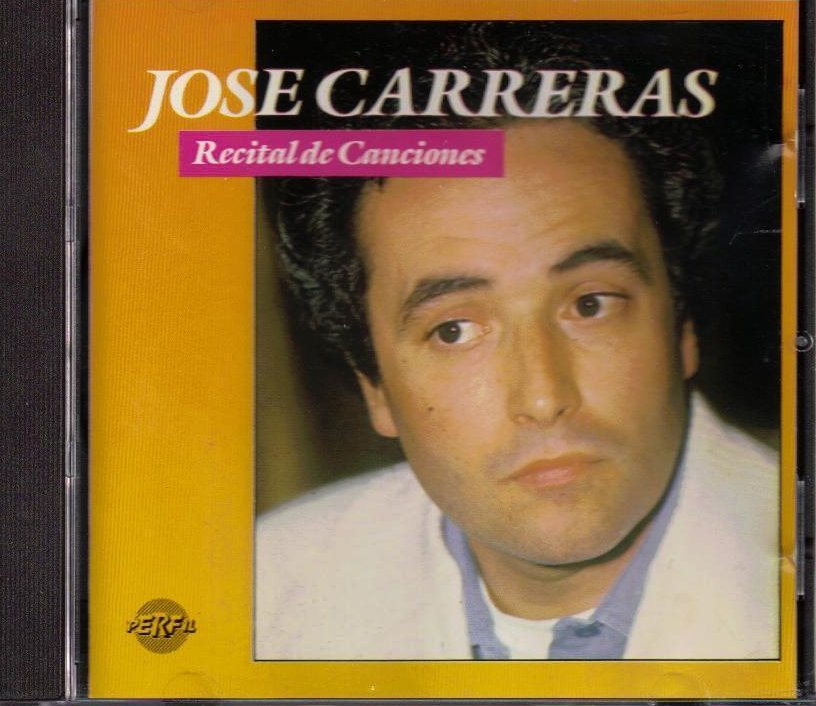 Recital De Canciones Jose Carreras CD Tenor Opera