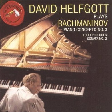 Rachmaninov Piano Concerto No. 3 Four Preludes Sonata No. 2 