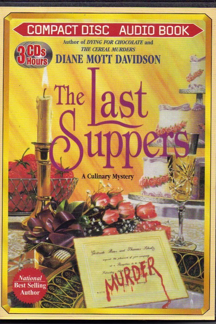 The Last Suppers by Diane Mott Davidson Abridged Audio Book 