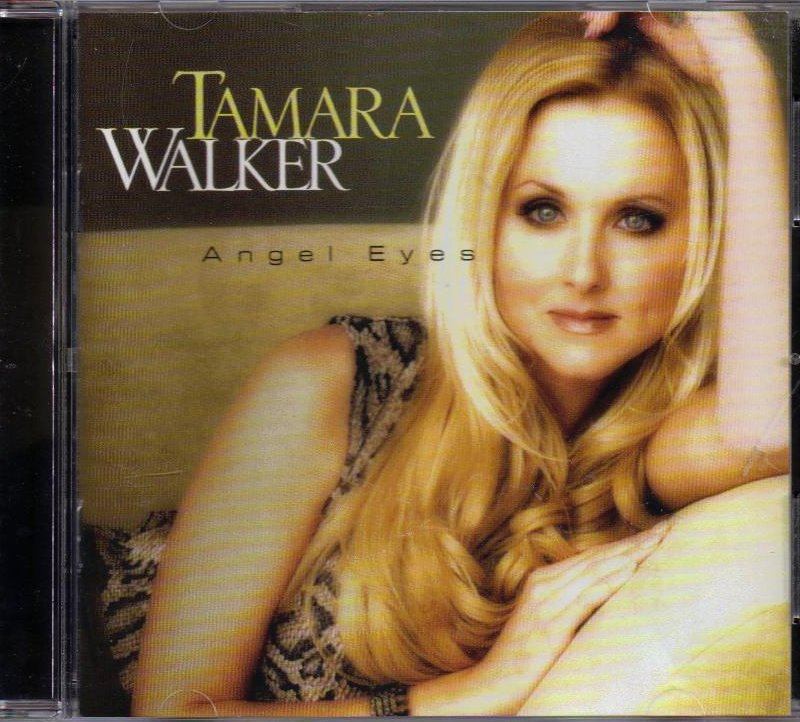 Angel Eyes by Tamara Walker CD 2002 Curb Records USA