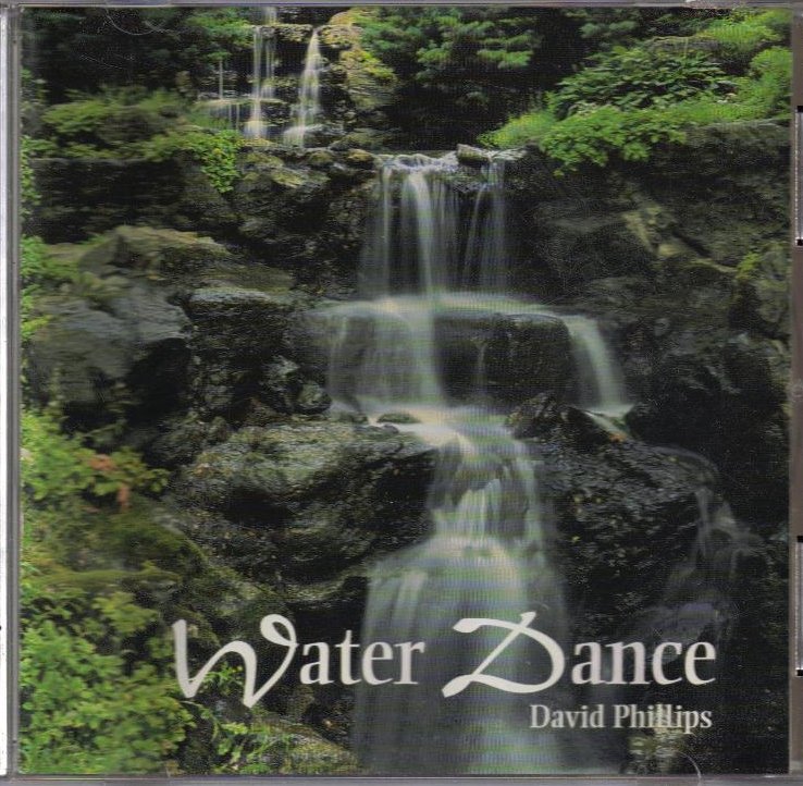 Water Dance by David Phillips CD 1995 BANFF Music