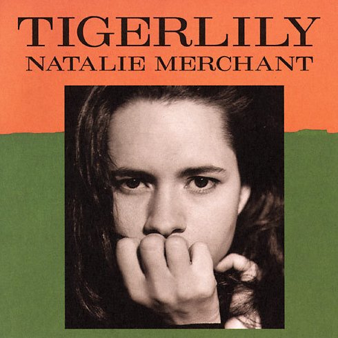 Tigerlily by Natalie Merchant CD 1995 