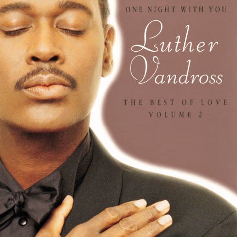 One Night With You The Best of Love Vol 2 Luther Vandross CD