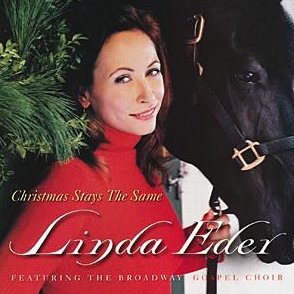 Image 0 of Christmas Stays the Same by Linda Eder Holiday CD